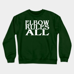 Elbow Rules All (front, Mitsuharu Misawa Kanji back) Crewneck Sweatshirt